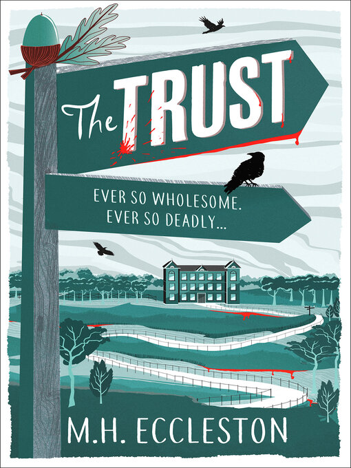 Title details for The Trust by M.H. Eccleston - Wait list